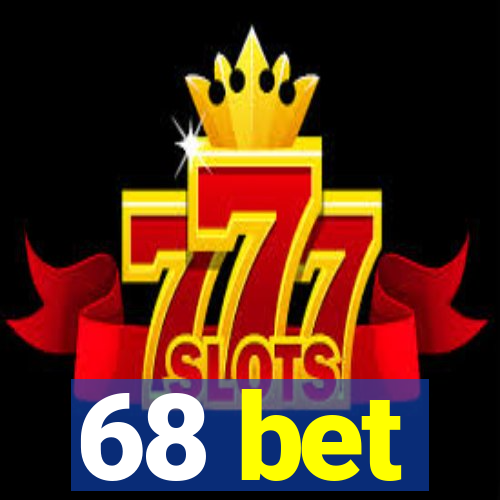 68 bet